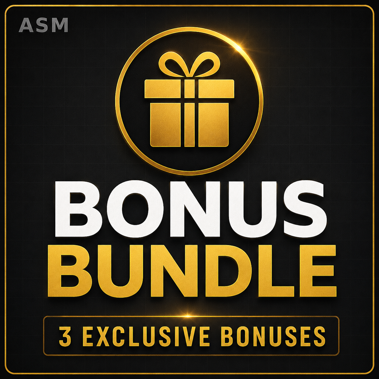ASM Bonus Bundle